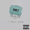 KMRS - Dreamer Or Believer