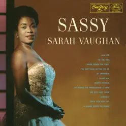Sassy - Sarah Vaughan Sassy - Sarah Vaughan