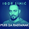 Ples Za Rastanak - Single