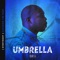 Control (feat. Tomiboy & Brooksy) - Umbrella lyrics