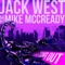 Missing Out (feat. Mike McCready) - Jack West lyrics