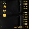 askifimOK - Single album lyrics, reviews, download