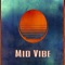 Mid Vibe artwork