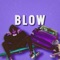 Blow (feat. Monty!) - Kabid lyrics