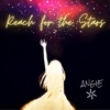 Reach for the Stars - Single