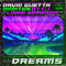 Dreams (feat. Lanie Gardner) - David Guetta & MORTEN lyrics