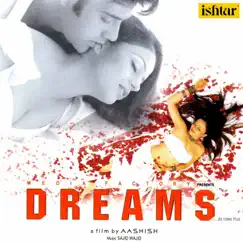 Dreams (Original Motion Picture Soundtrack) by Sajid Wajid, Arun Kerkar & Merlin Dsouza album reviews, ratings, credits