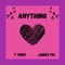 Anything (feat. James PM) - T Vinci lyrics