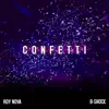 Confetti - Single album lyrics, reviews, download