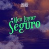 Meu Lugar Seguro - Single