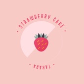 Takara - Strawberry Cake