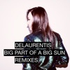 Big Part of a Big Sun  (Remixes)