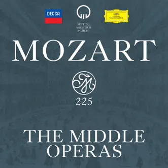 Mozart 225 - The Middle Operas by Various Artists album reviews, ratings, credits