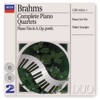 Brahms: Complete Piano Quartets, Piano Trio in A, Op. Posth.