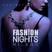 Fashion Nights Milano (Catwalk Edition) artwork