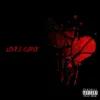 Loves Curse - Single album lyrics, reviews, download