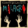 Milagro (feat. La Bien Querida) - Single artwork