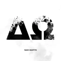 Alpha Omega by Sam Martin album reviews, ratings, credits