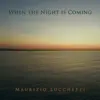 When the Night is Coming - EP album lyrics, reviews, download