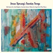 Sunday Songs (feat. Andreas Ulvo, André Roligheten, Sarah-Jane Summers, Mathias Eick, Sigurd Hole & Marie Munroe) artwork