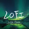 INNER PEACE - instrumentals Lofi for personal relaxation album lyrics, reviews, download