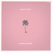 Jane's Party - Satellite