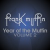 Year of the Muffin, Vol. 2