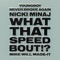 What That Speed Bout!? - Mike WiLL Made-It, Nicki Minaj & YoungBoy Never Broke Again lyrics