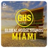 Global House Sounds - Miami, Vol. 5