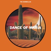 The Bombillas - Dance of Maria