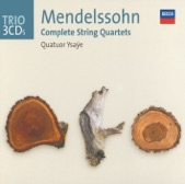 Mendelssohn: The String Quartets