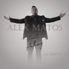Alex Matos - Te Vas a Quedar Sola