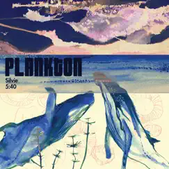 Silvie - Single by Plankton album reviews, ratings, credits