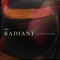 Radiant (Up From the Dark) artwork