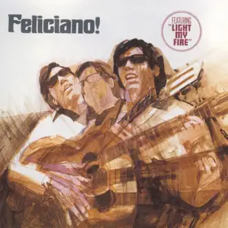 Light My Fire (Remastered) by José Feliciano song reviws