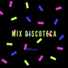 dFlow - Mix Discoteca
