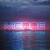 Merre - Single