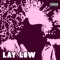 Lay Low - K. Scott lyrics