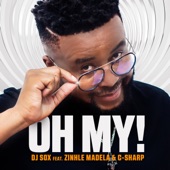 Oh My! (feat. C Sharp & Zinhle Madela) artwork