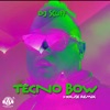 Tecno Bow (Remix) - Single