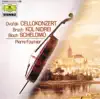 Stream & download Dvořák: Cello Concerto - Bloch: Schelomo - Bruch: Kol Nidrei