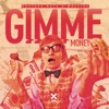 Gimme Money - Single