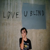 Love U Blind - EP artwork