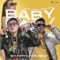 Baby (feat. Simon la Letra) - Balbi El Chamako lyrics