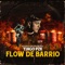 Flow de Barrio - Tiago pzk lyrics