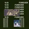 10b Forever album lyrics, reviews, download