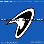 You've Got To Be You (The Remixes) artwork