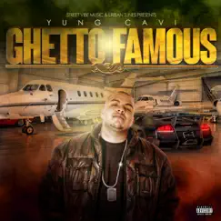 Ghetto Famous by Yung Cavi album reviews, ratings, credits