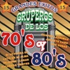 Grandes Éxitos Gruperos De Los 70's y 80's