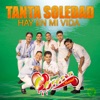 Tanta Soledad Hay en Mi Vida - Single